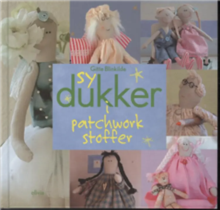 Sy dukker i patchworkstoffer af Gitte Blinkilde