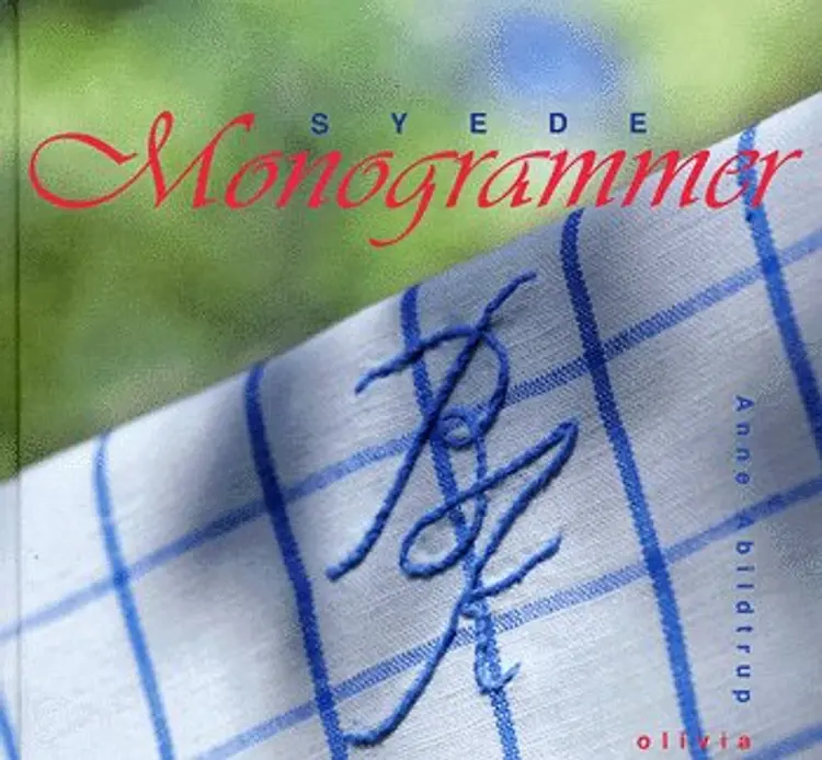 Syede monogrammer af Anne Abildtrup
