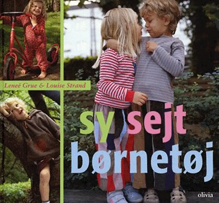 Sy sejt børnetøj af Leneé Grue