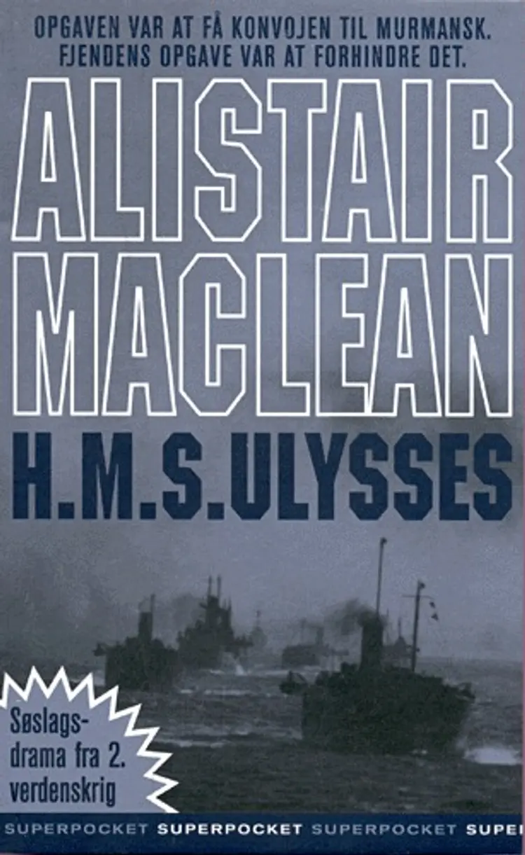 H.M.S. Ulysses af Alistair MacLean
