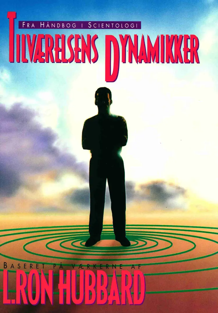 Tilværelsens Dynamikker af L. Ron Hubbard