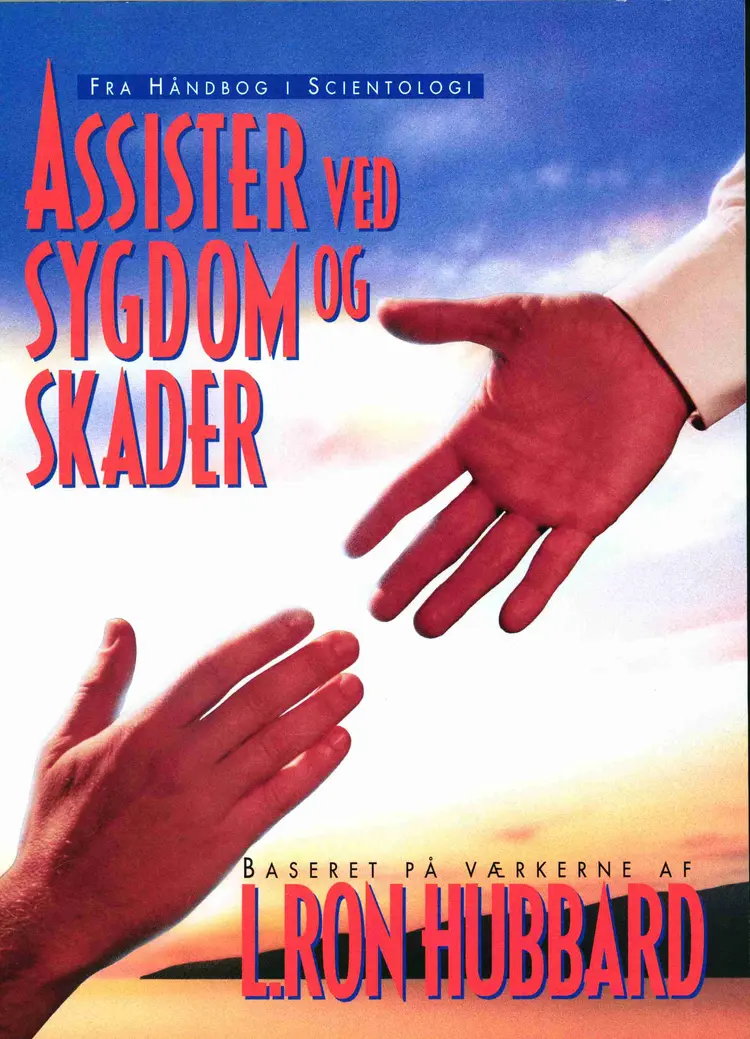 Assister ved sygdom og skader af L. Ron Hubbard