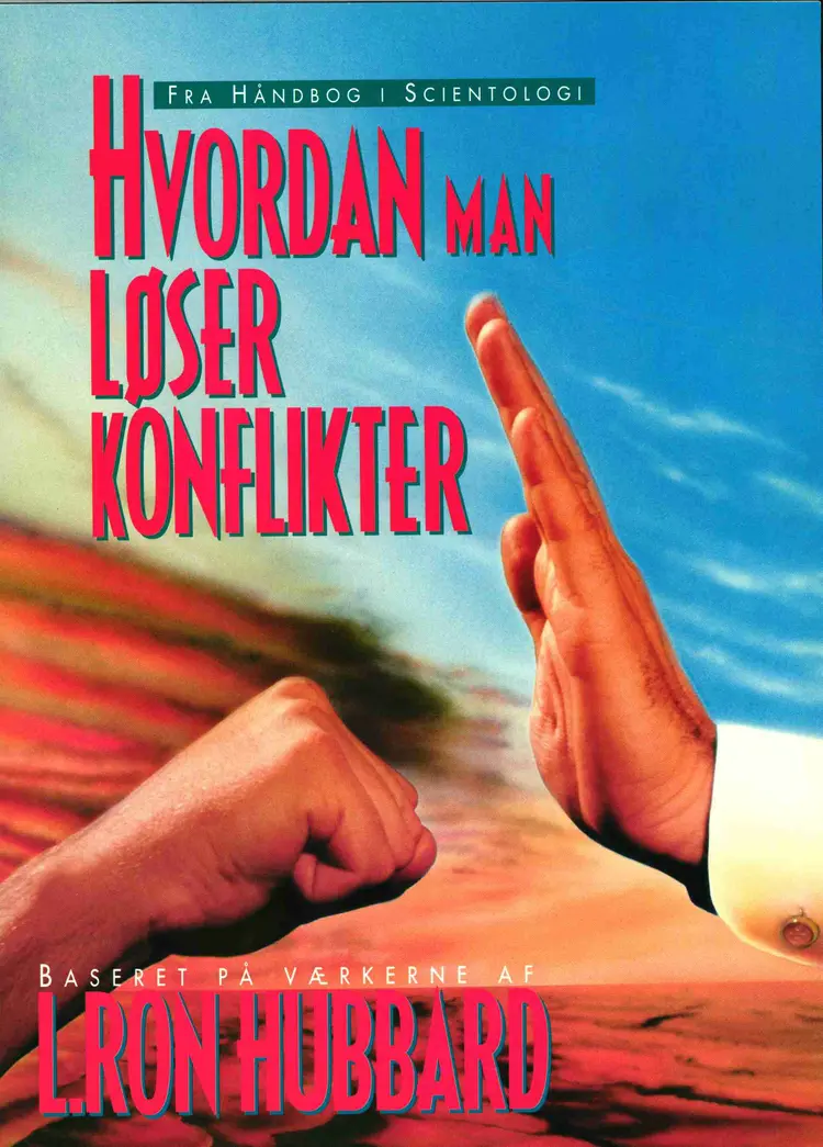 Hvordan man løser konflikter af L. Ron Hubbard