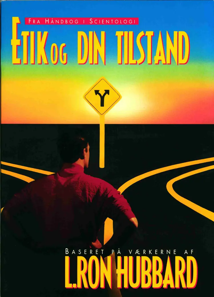 Etik og din tilstand af L. Ron Hubbard