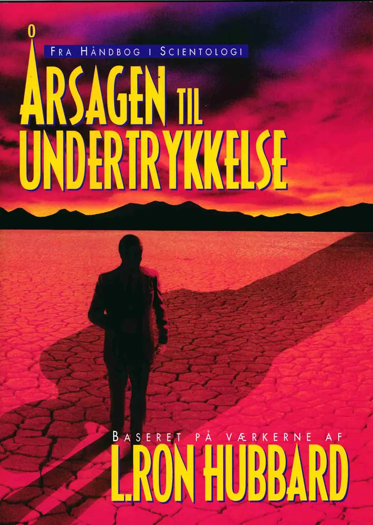 Årsagen til undertrykkelse af L. Ron Hubbard