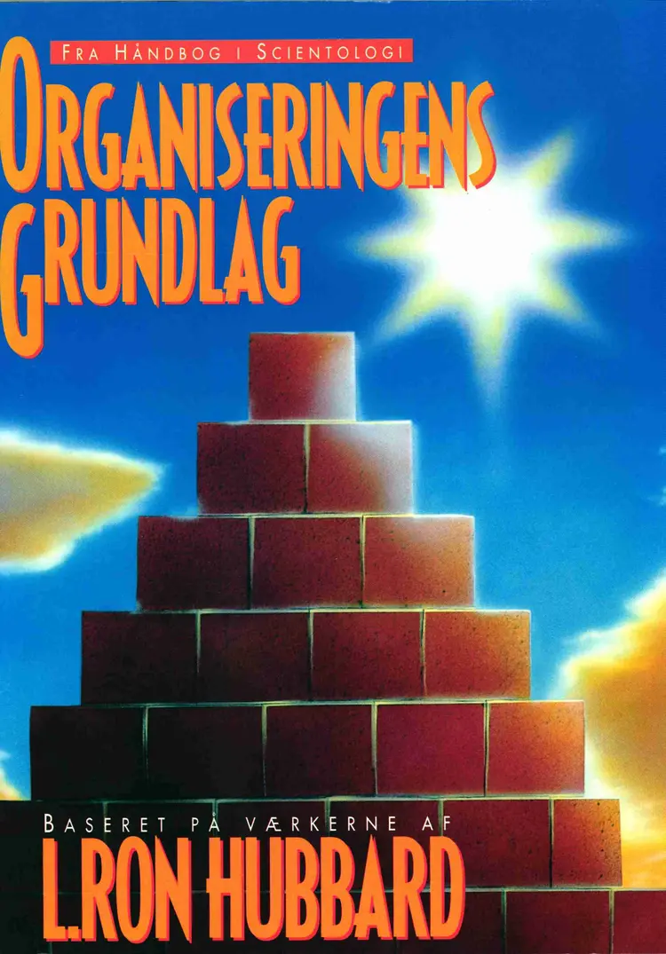 Organiseringens Grundlag af L. Ron Hubbard