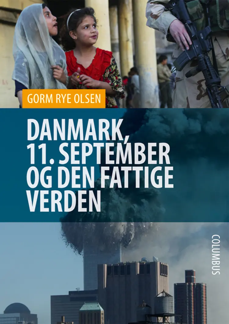 Danmark, 11. september og den fattige verden af Gorm Rye Olsen