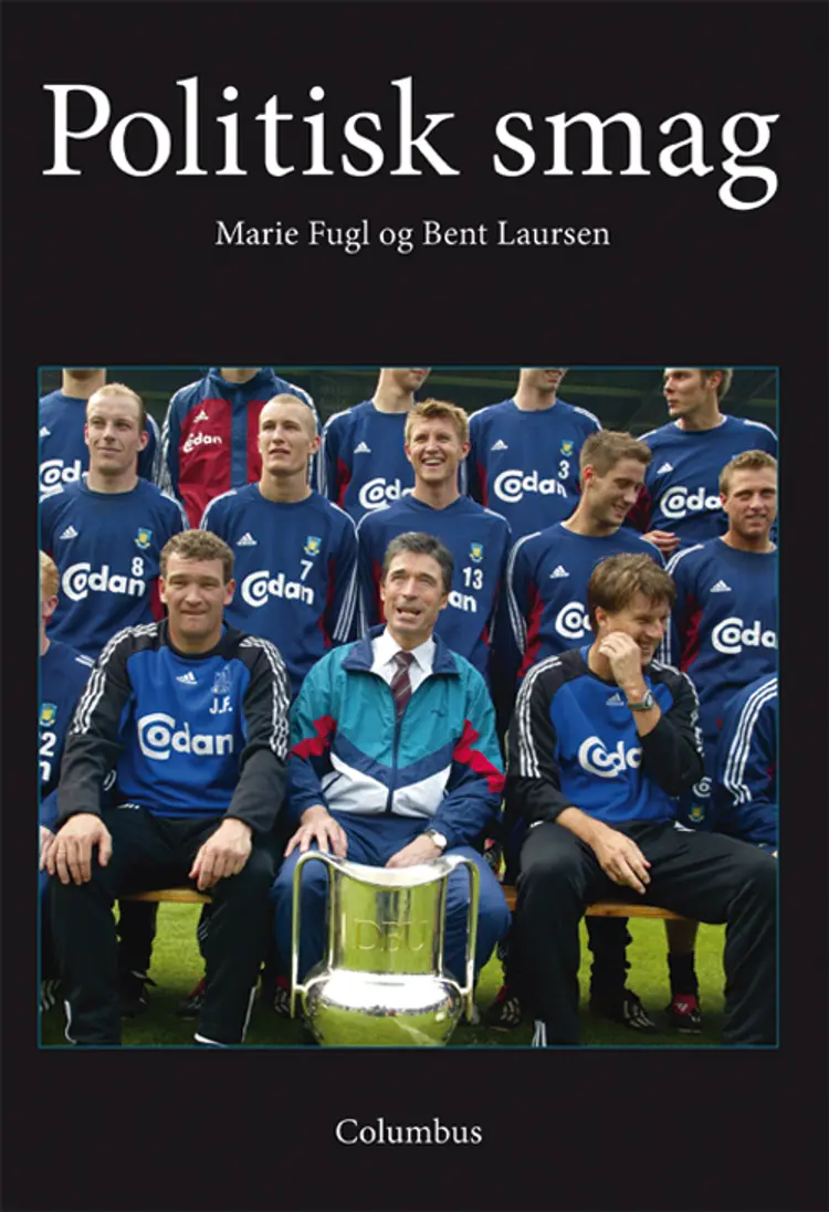 Politisk smag af Bent Laursen