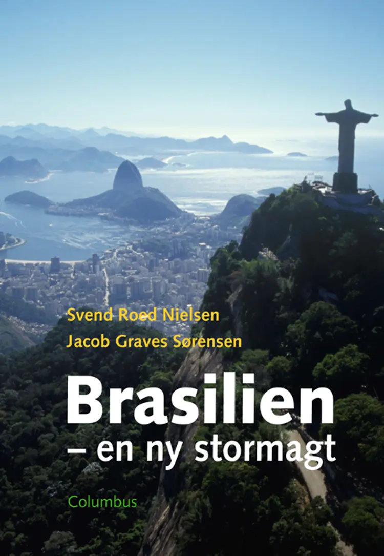 Brasilien - en ny stormagt af Jacob Graves Sørensen