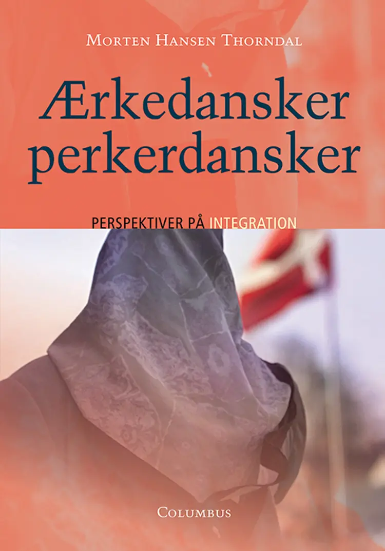 Ærkedansker - perkerdansker af Morten Hansen Thorndal