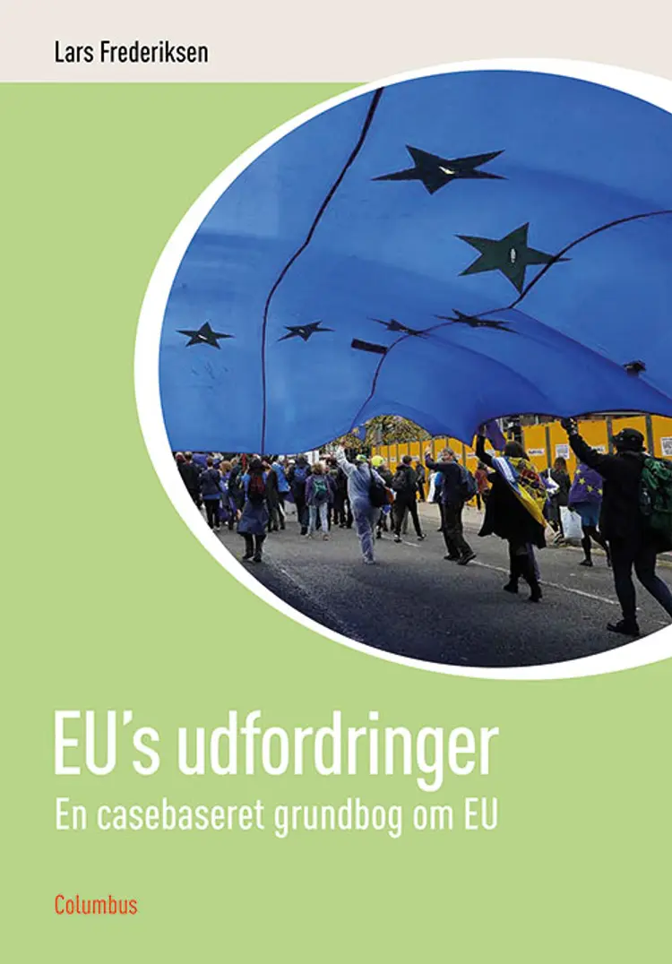 EU's udfordringer af Lars Frederiksen