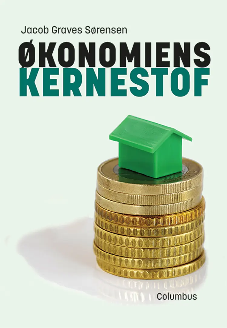 Økonomiens kernestof af Jacob Graves Sørensen