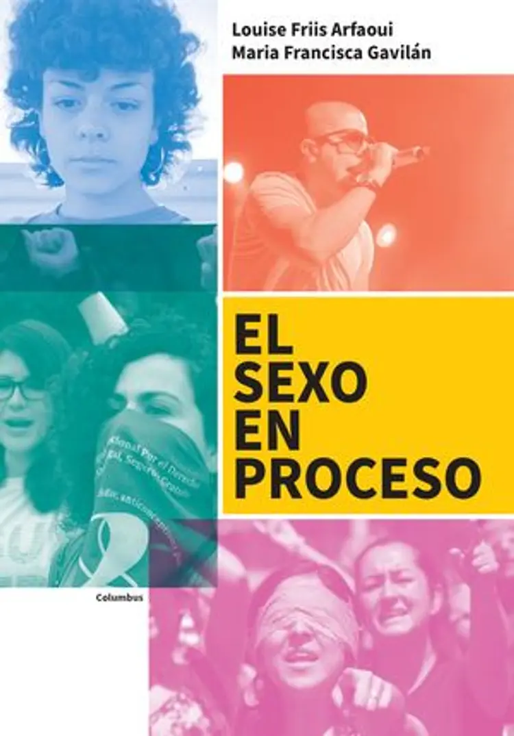 El sexo en proceso af Maria Francisca Gavilán