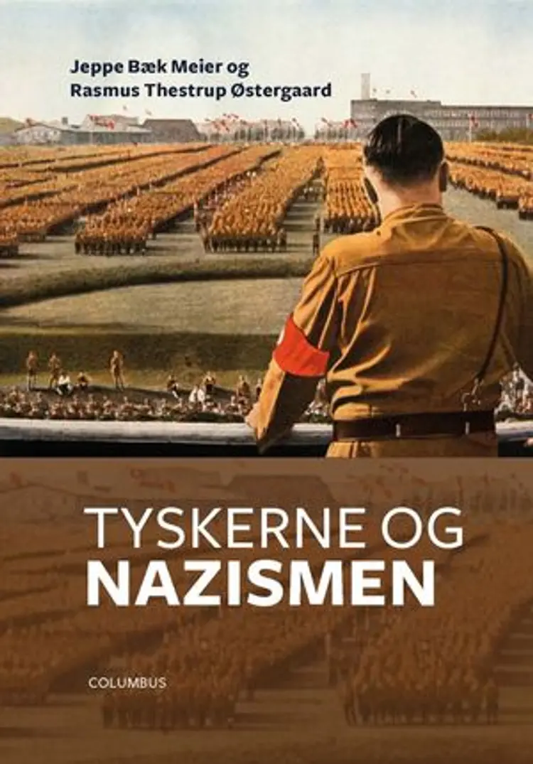 Tyskerne og nazismen af Jeppe Bæk Meier