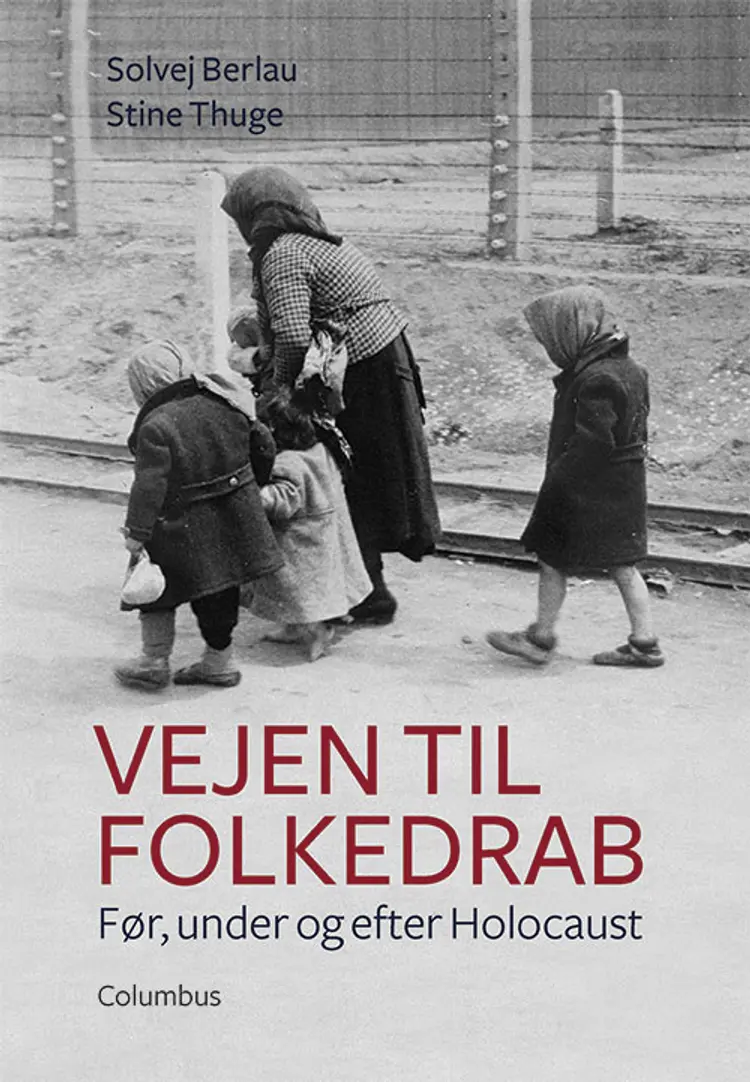 Vejen til folkedrab af Solvej Berlau