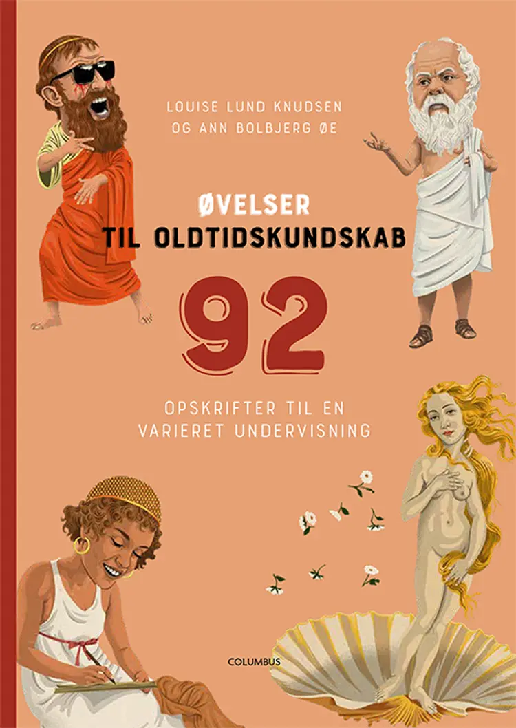 Øvelser til oldtidskundskab af Ann Bolbjerg Øe