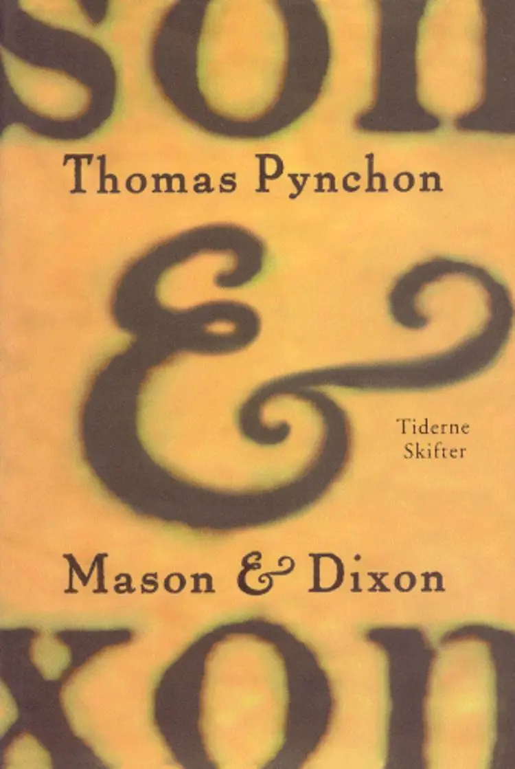 Mason & Dixon af Thomas Pynchon