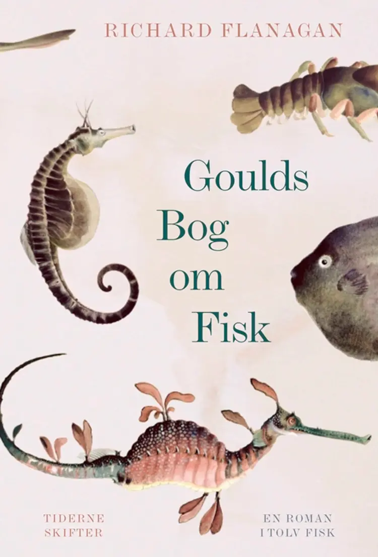 Goulds Bog om Fisk af Richard Flanagan