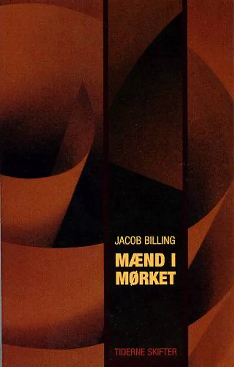 Mænd i mørket af Jacob Billing