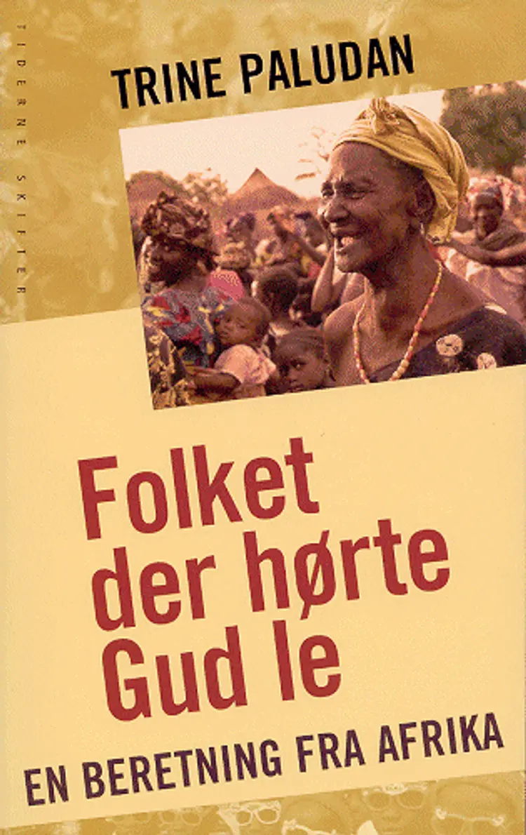 Folket der hørte Gud le af Trine Paludan