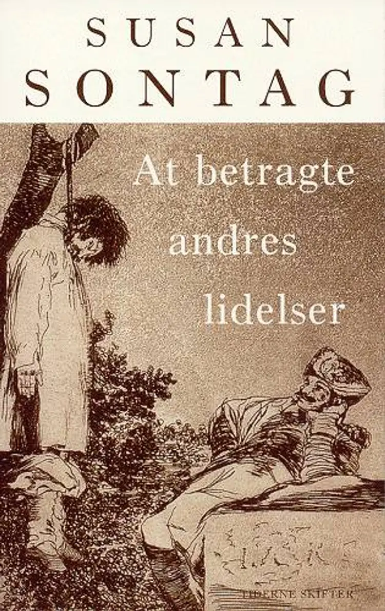 At betragte andres lidelser af Susan Sontag