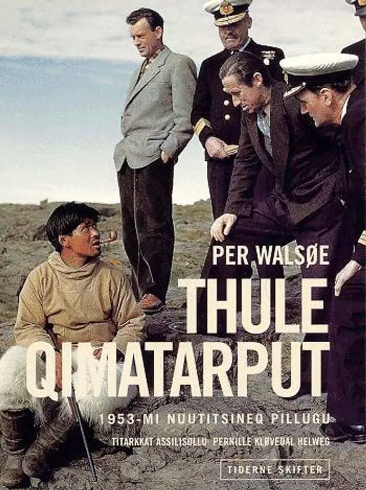 Thule qimatarput af Per Walsøe