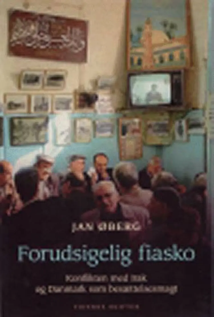Forudsigelig fiasko af Jan Øberg