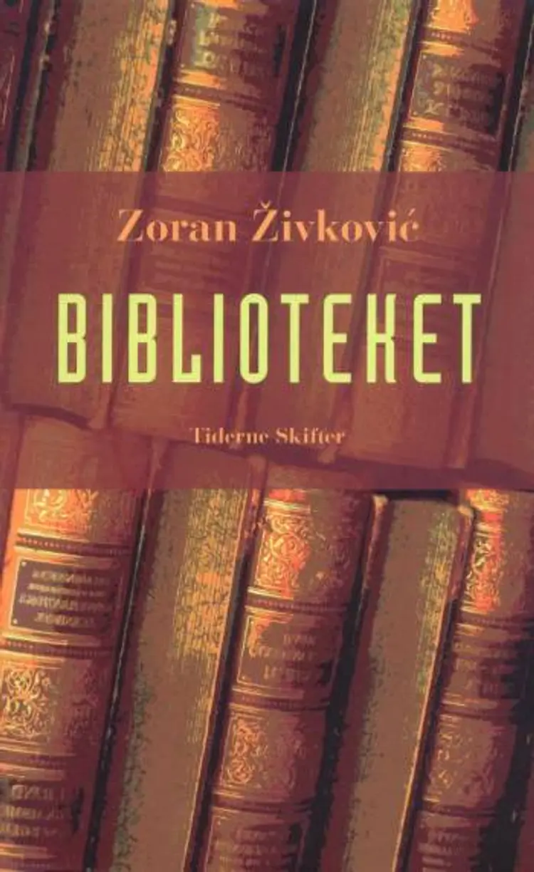 Biblioteket af Zoran Zivkovi´c