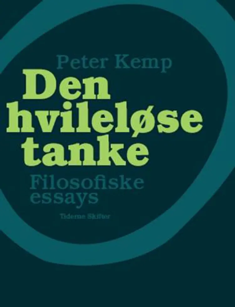 Den hvileløse tanke af Peter Kemp