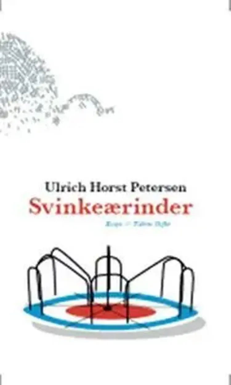 Svinkeærinder af Ulrich Horst Petersen