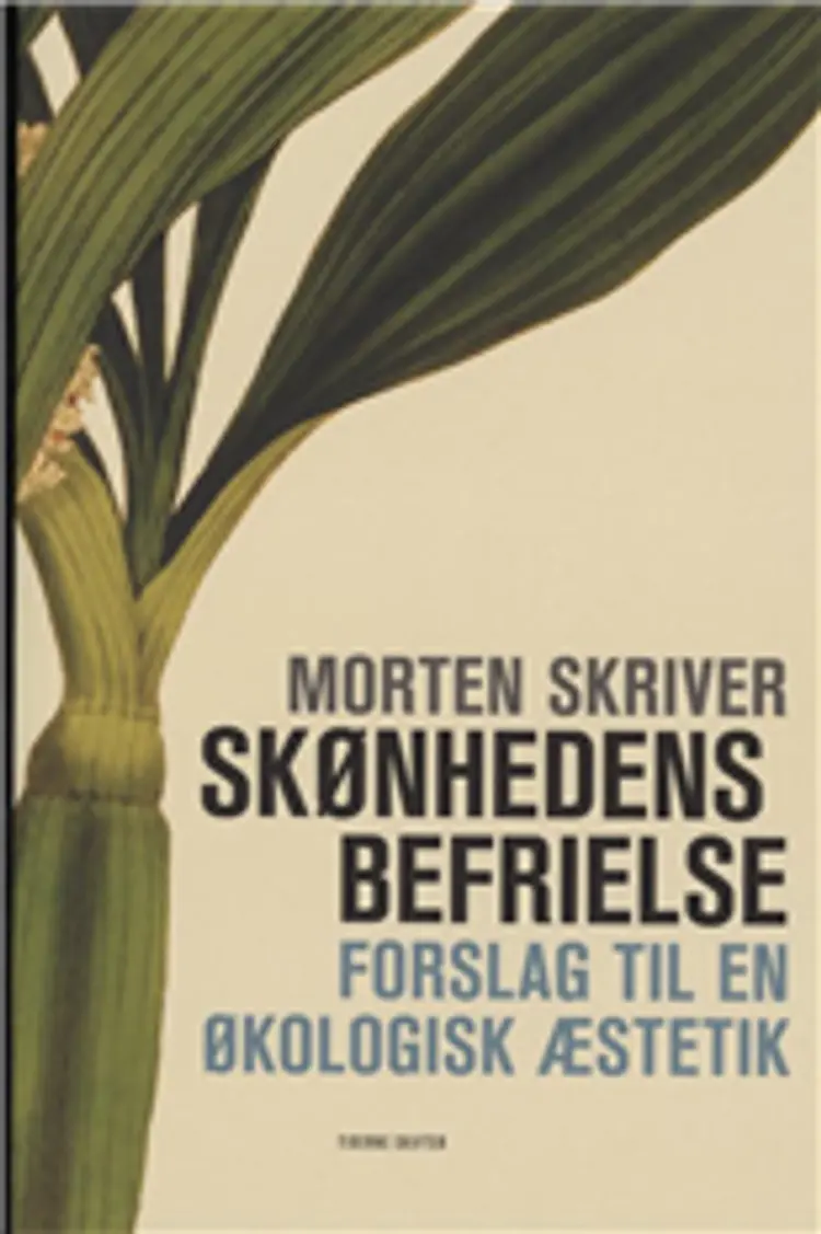Skønhedens befrielse af Morten Skriver