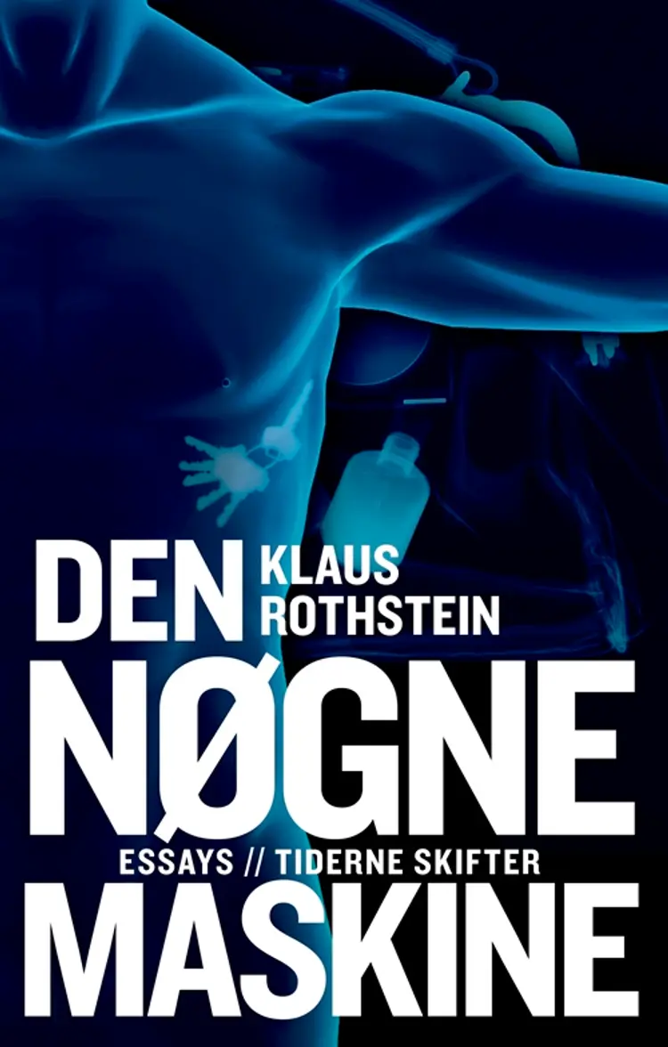 Den nøgne maskine af Klaus Rothstein