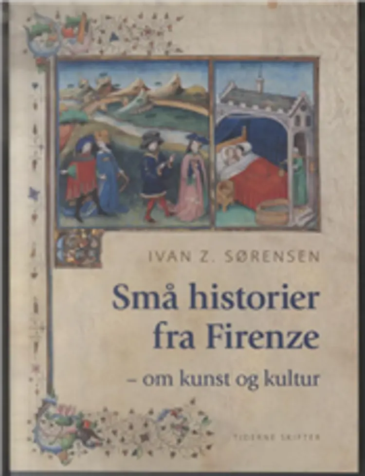 Små historier fra Firenze af Ivan Z. Sørensen
