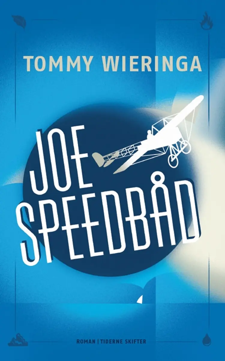 Joe Speedbåd af Tommy Wieringa