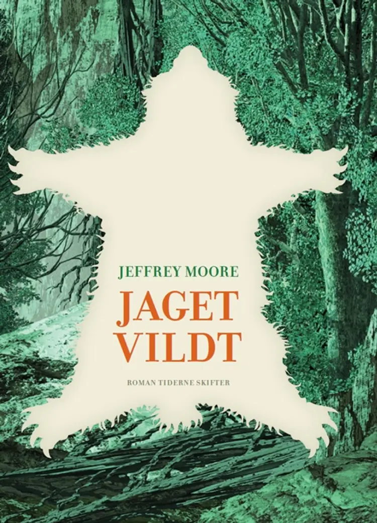 Jaget vildt af Jeffrey Moore
