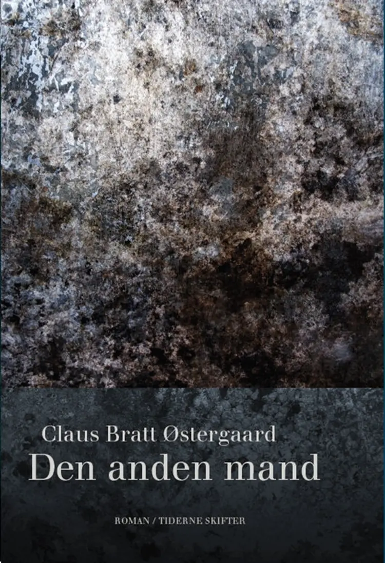 Den anden mand af Claus Bratt Østergaard