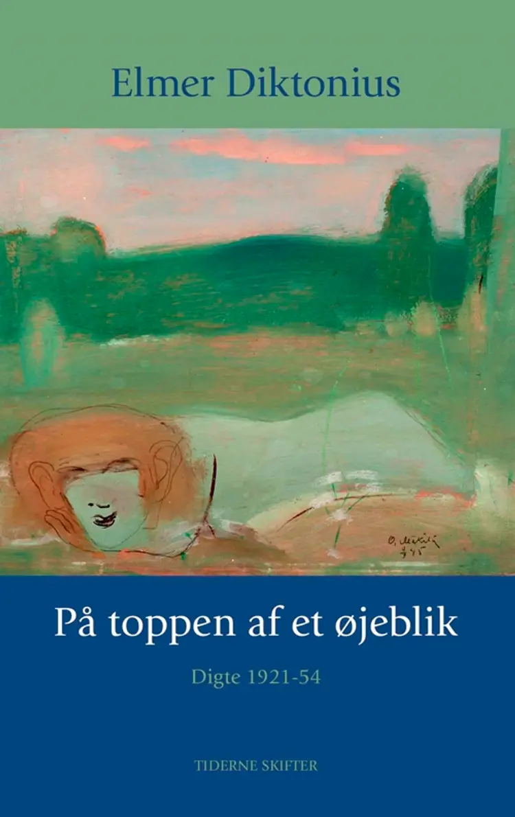 På toppen af et øjeblik af Elmer Diktonius