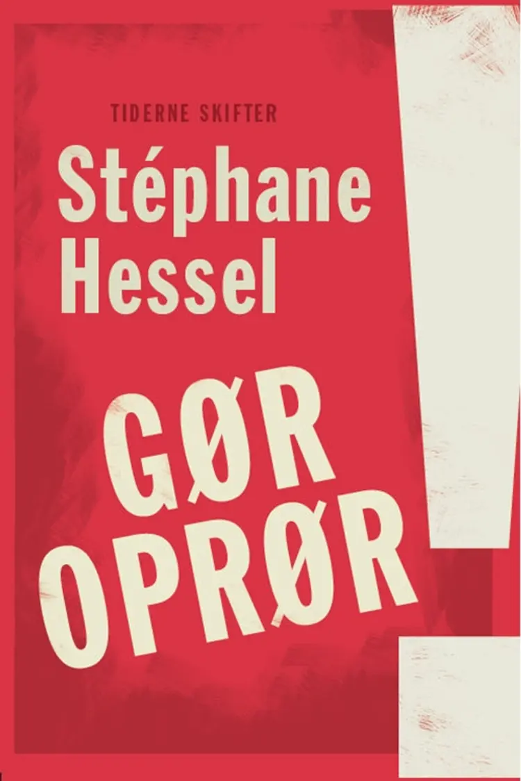 Gør oprør! af Stéphane Hessel
