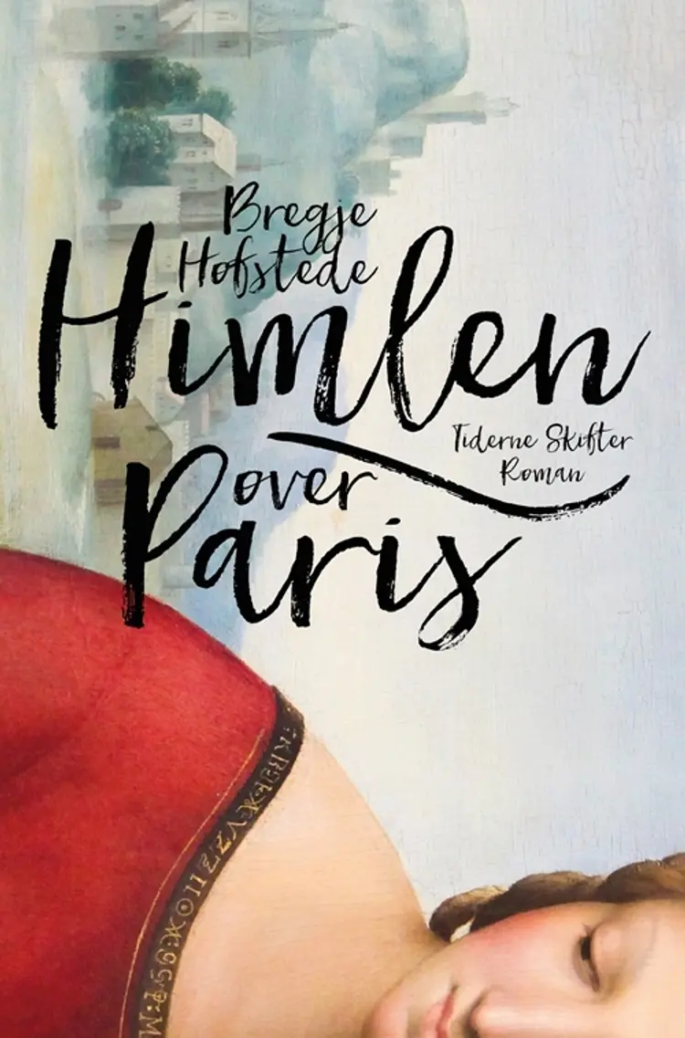 Himlen over Paris af Bregje Hofstede