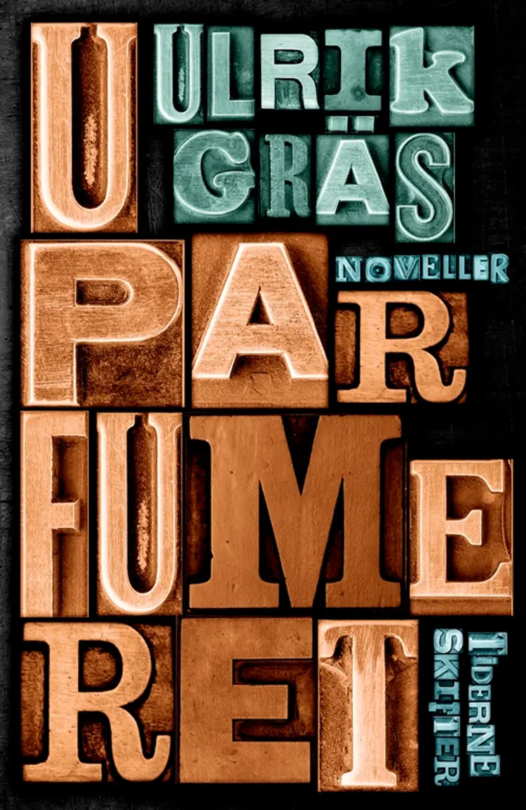 Uparfumeret af Ulrik Gräs