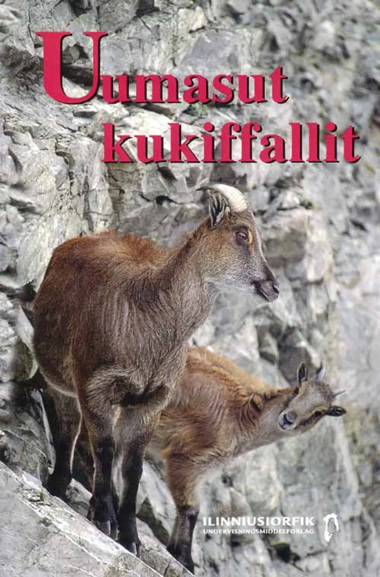 Uumasut kukiffallit af Lis Pøhler