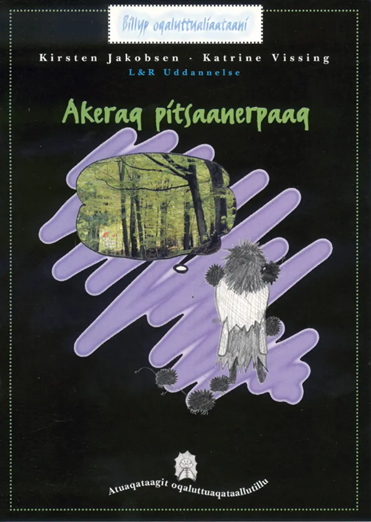 Akeraq pitsaanerpaaq af Kirsten Jakobsen