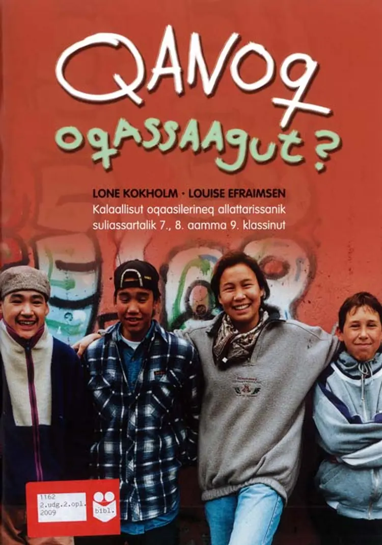 Qanoq oqassaagut? af Lone Kokholm