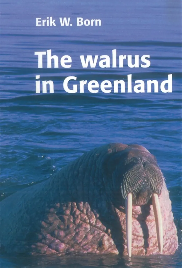 The walrus in Greenland af Erik W. Born