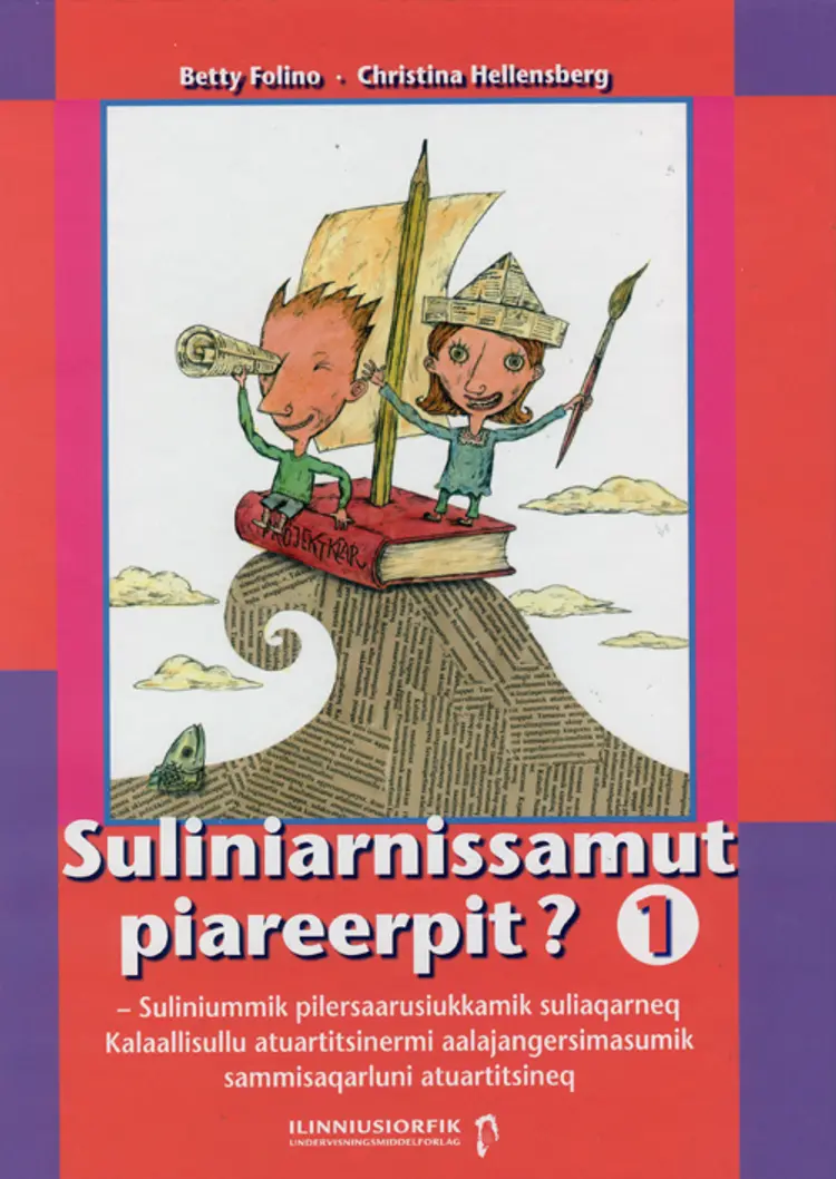 Suliniarnissamut piareerpit? 1 af Betty Folino