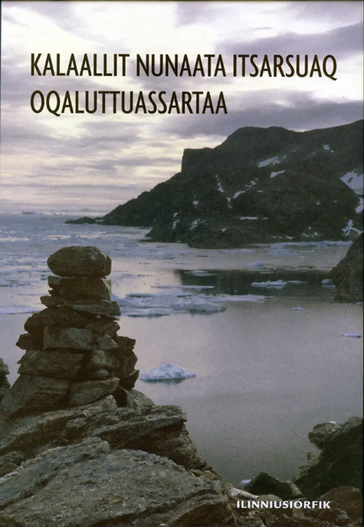 Kalaallit Nunaata itsarsuaq oqaluttuassartaa af Hans Christian Gulløv