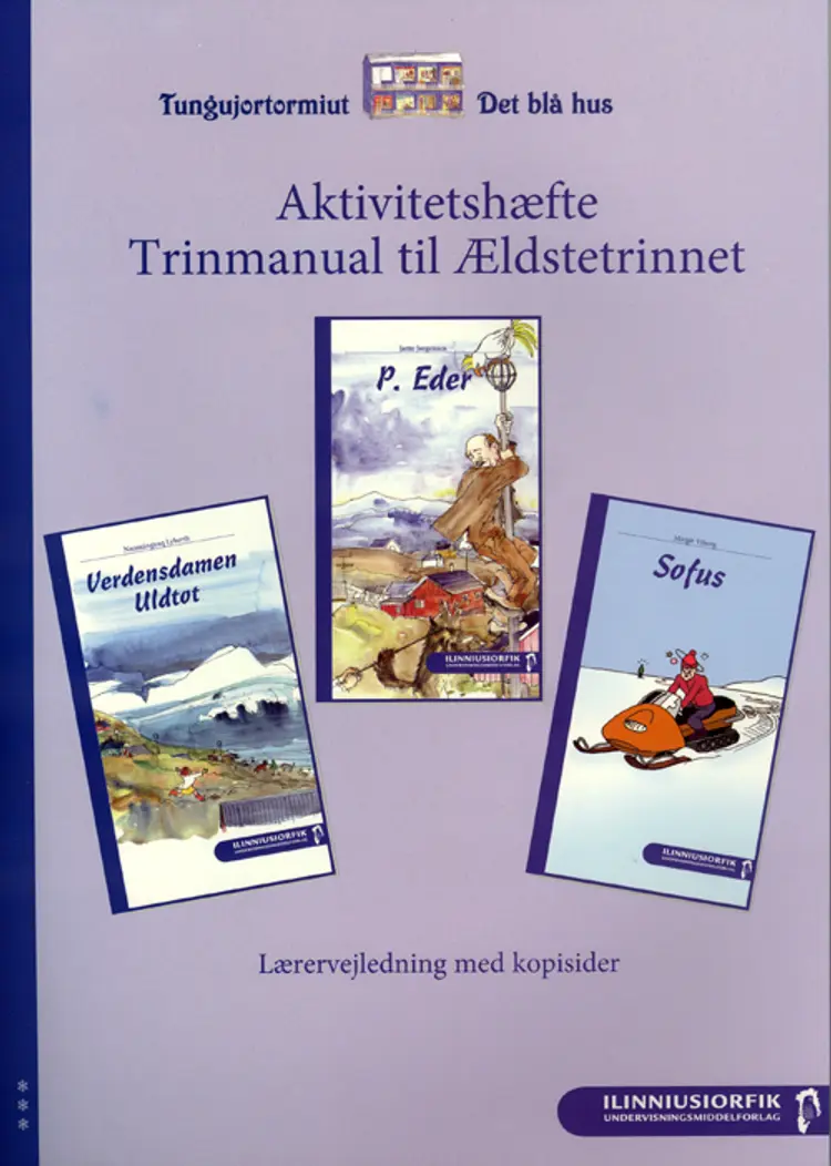Aktivitetshæfte - trinmanual til ældstetrinnet af Jætte Jørgensen