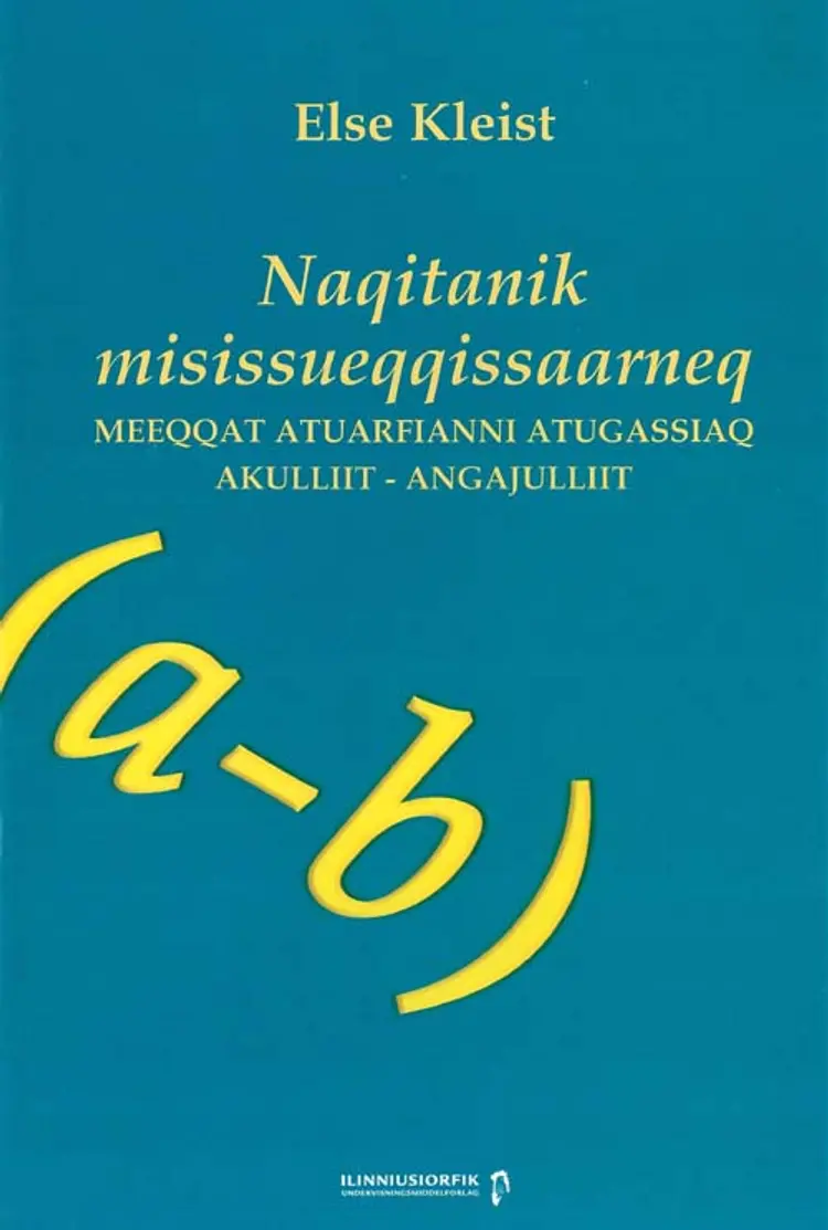 Naqitanik misissueqqissaarneq af Else Kleist