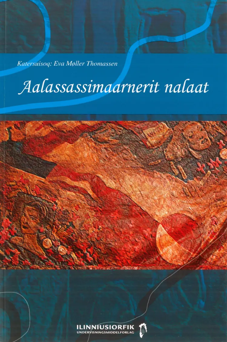 Aalassassimaarnerit nalaat af Eva Møller Thomassen