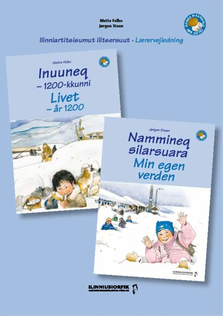 Lærervejledning til Livet - år 1200 og Min egen verden af Jørgen Steen